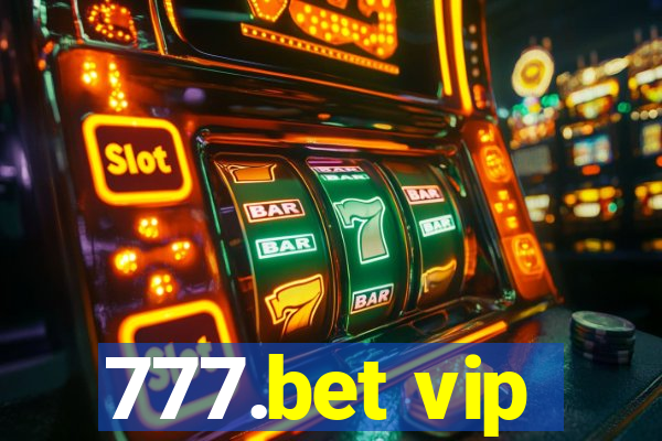 777.bet vip